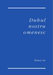 Duhul nostru omenesc