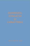 Dumnezeu educatia si caracterul