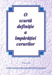 O scurta definitie a imparatiei cerurilor