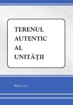 Terenul autentic al unitatii