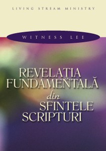 Revelatia fundamentala din Sfintele Scripturi