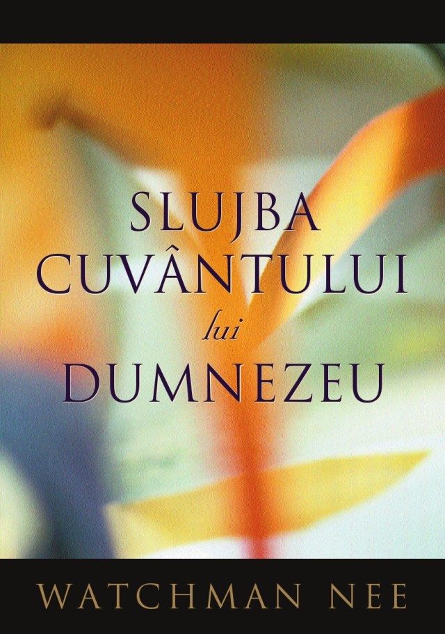 Slujba Cuvantului lui Dumnezeu