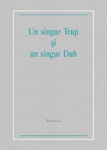 Un singur Trup si un singur Duh